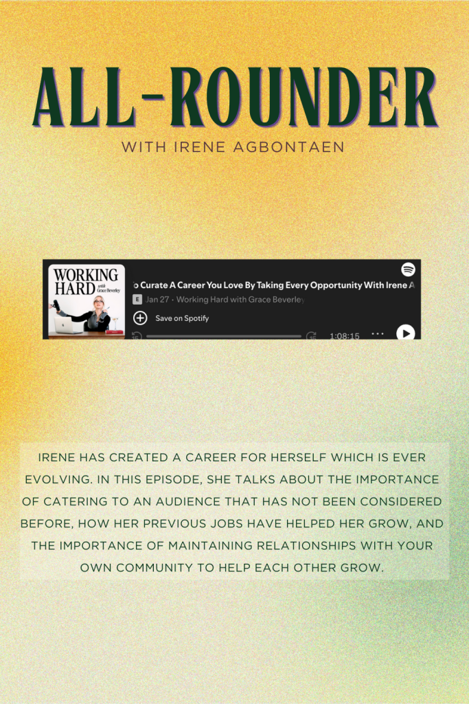 Irene Agbontaen - Hardly working the podcast